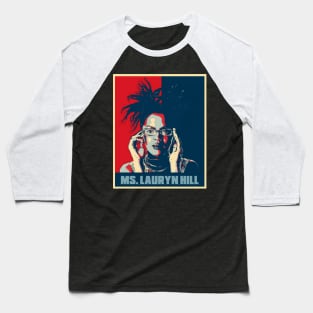 Ms. Lauryn Hill Hope Poster Art Baseball T-Shirt